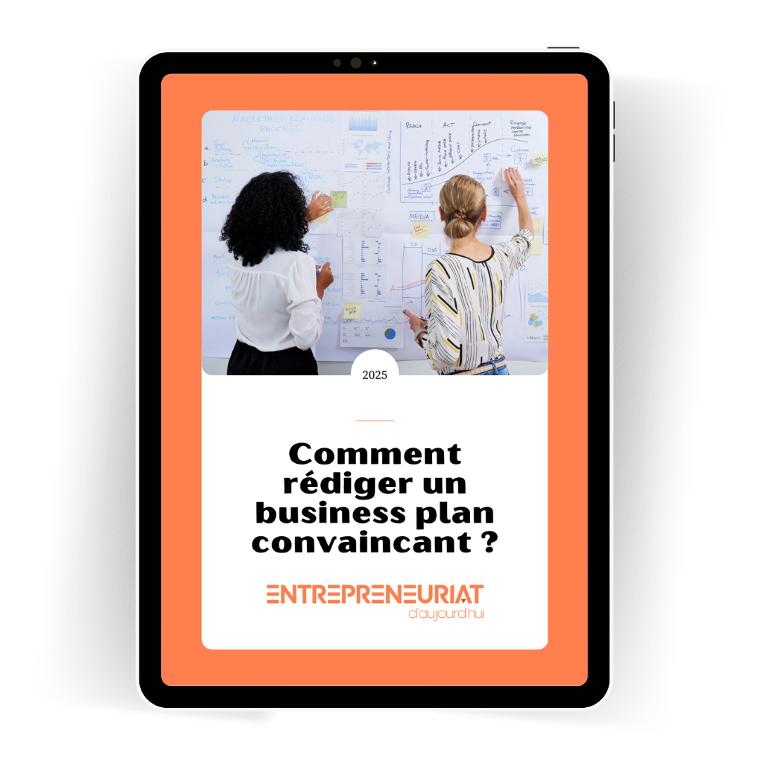 Comment rédiger un business plan convaincant